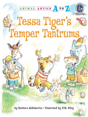 cover image of Tessa Tiger's Temper Tantrums